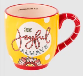 Be Joyful Always Mug